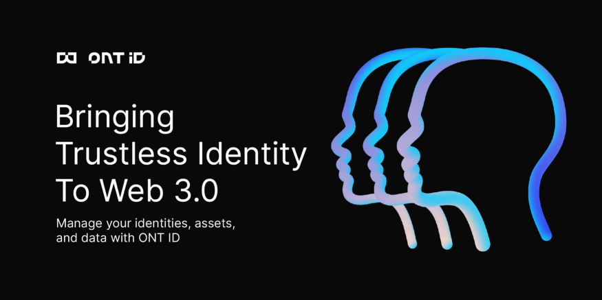 Enter Web 3.0 with ONT ID