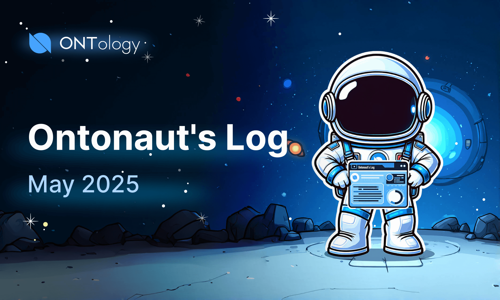 🧭 Ontonauts Log | May 2025